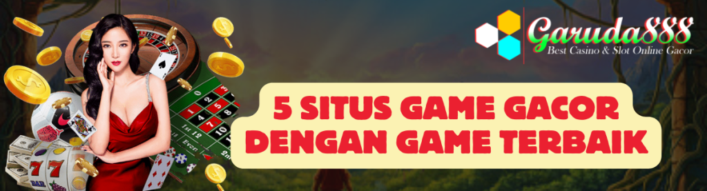 5 Situs Game Gacor