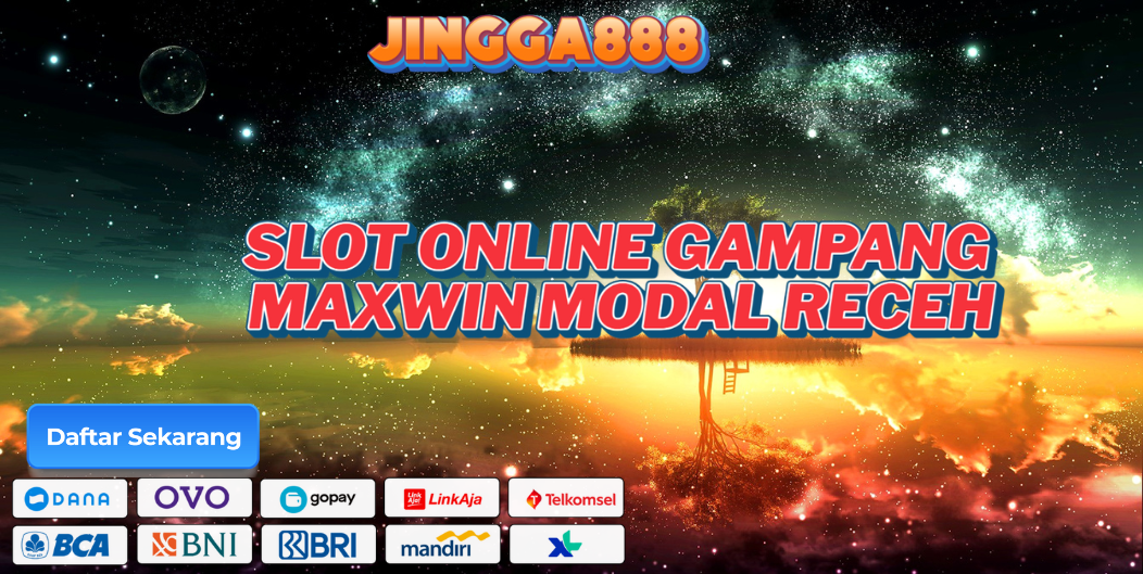 SLOT ONLINE GAMPANG MAXWIN MODAL RECEH